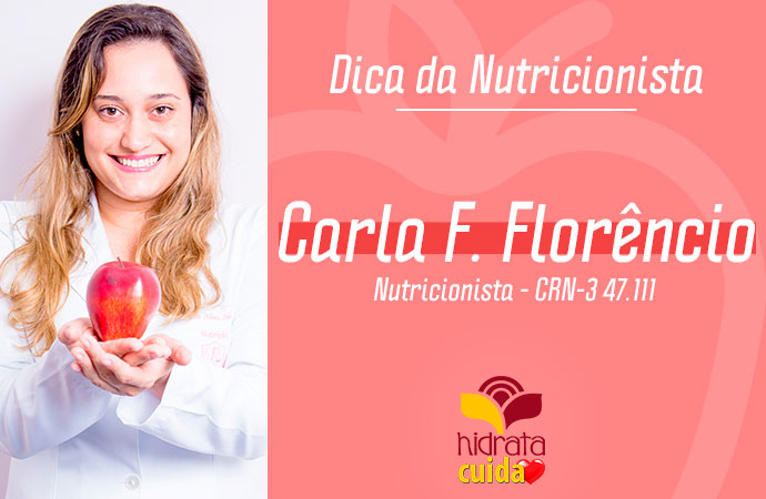 Dica do Nutri - Carla F. Florêncio