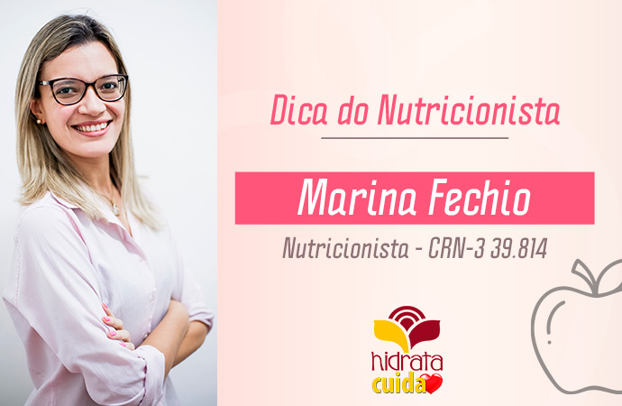 Dica da Nutri - Marina Fechio