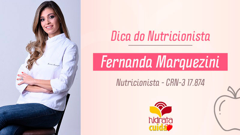 Dica do Nutri - Fernanda Marquezini